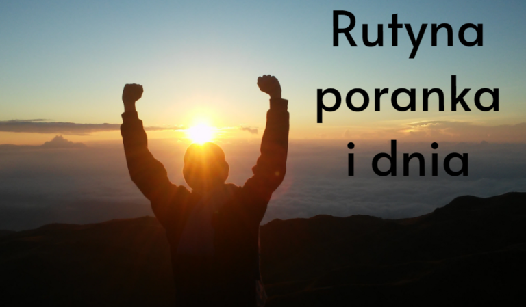 Read more about the article Rutyna poranka i dnia